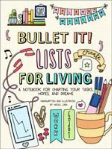 Bullet lists for living a - bullet,